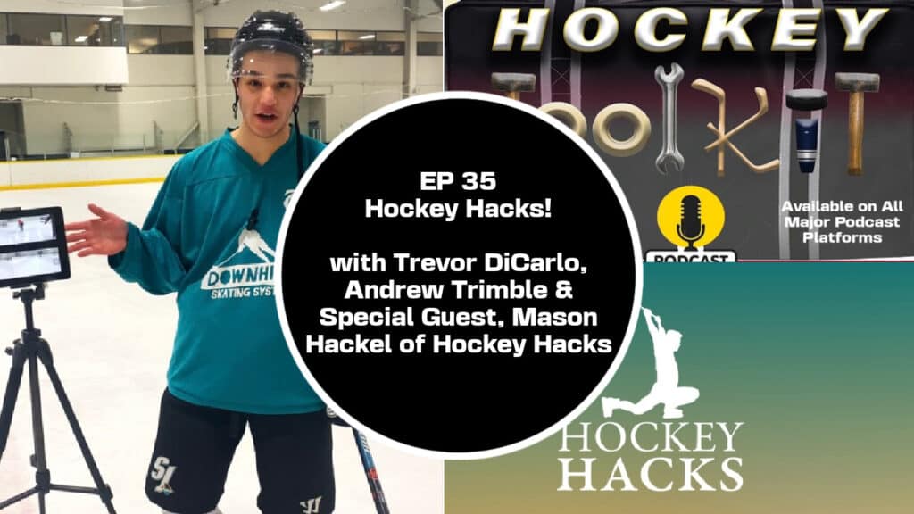 The Hockey Toolkit S2 EP 15 - EHL/NCDC Fallout and Understanding Hockey Hacks 2.0 w/ Mason Hackel - The Hockey Focus