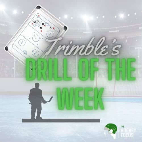 Trimble's Drill of the Week - The Hockey Focus