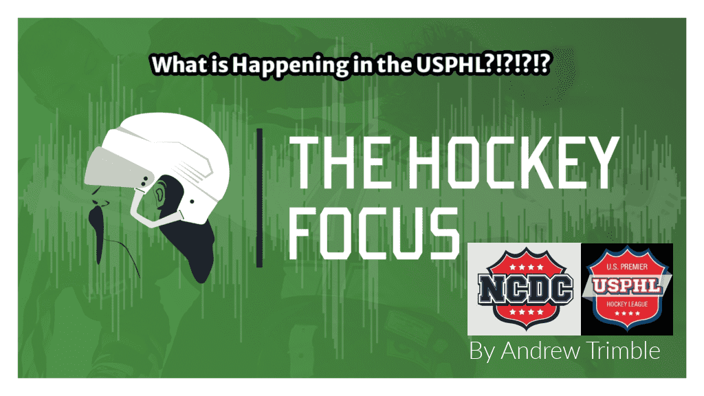 What is Happening in the USPHL?!?!? - The Hockey Focus